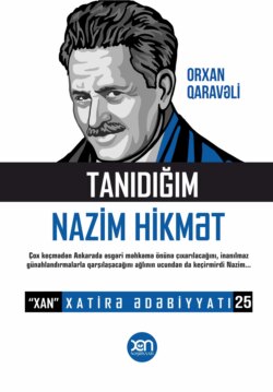 Tanıdığım Nazim Hikmət