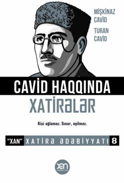 Hüseyn Cavid haqqında xatirələr