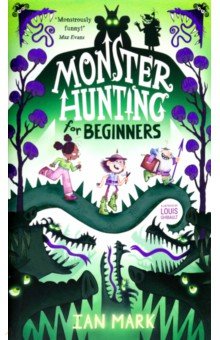 Monster Hunting for Beginners