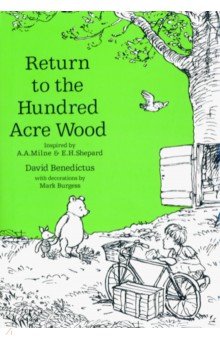 Winnie-the-Pooh. Return to the Hundred Acre Wood