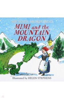 Mimi and the Mountain Dragon