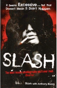 Slash. The Autobiography