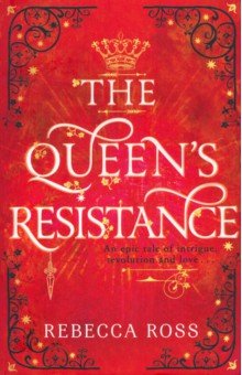 The Queen's Resistance