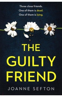 The Guilty Friend