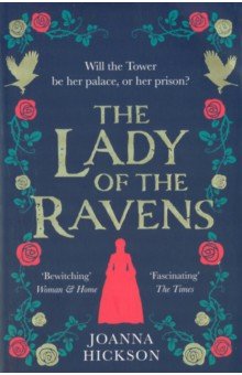 The Lady of the Ravens