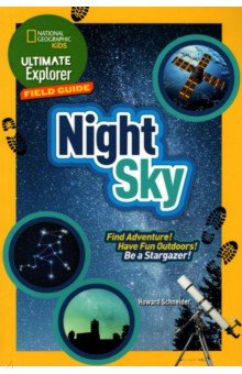 Ultimate Explorer. Field Guides. Night Sky