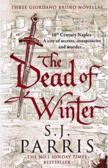 The Dead of Winter. Three Giordano Bruno Novellas