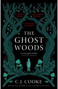 The Ghost Woods