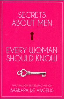 Secrets About Men Every Woman Should Know