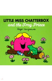 Little Miss Chatterbox and the Frog Prince