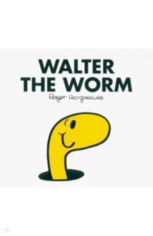 Mr. Men Walter the Worm