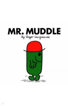 Mr. Muddle