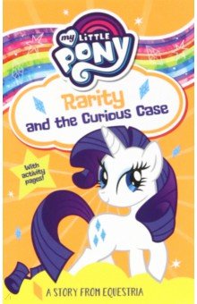 My Little Pony Rarity and the Curious Case