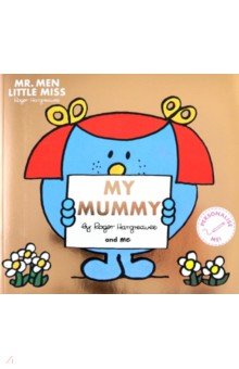 Mr. Men Little Miss. My Mummy