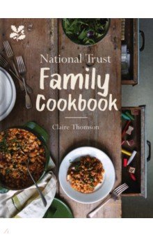 National Trust Family Cookbook