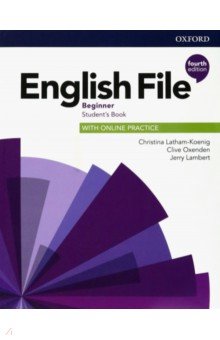 English File. Beginner. Student's Book with Online Practice
