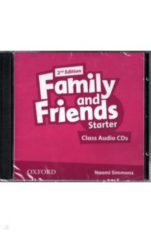 Family and Friends. Starter. Class Audio CDs