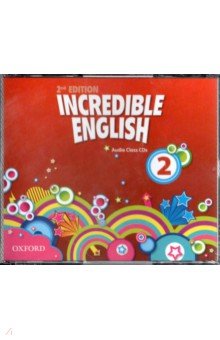 Incredible English 2. Class Audio CDs, 3 Discs