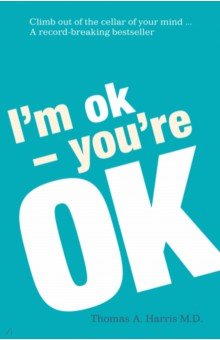 I'm OK, You're OK