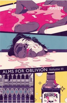 Alms For Oblivion. Volume III