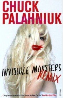 Invisible Monsters Remix