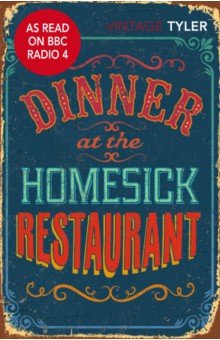 Dinner At The Homesick Restaurant