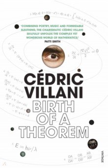 Birth of a Theorem. A Mathematical Adventure
