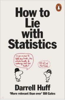 How to Lie with Statistics