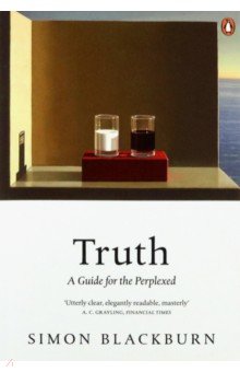 Truth. A Guide for the Perplexed