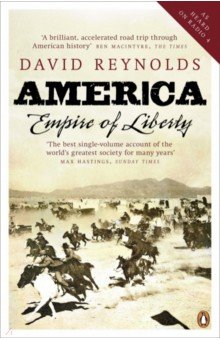 America, Empire of Liberty. A New History