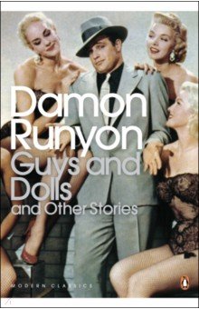 Guys and Dolls and Other Stories