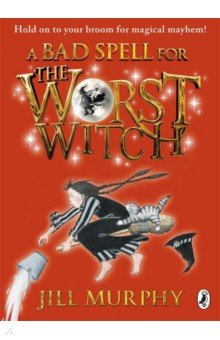 A Bad Spell for the Worst Witch