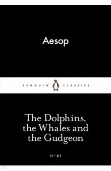 The Dolphins, the Whales and the Gudgeon