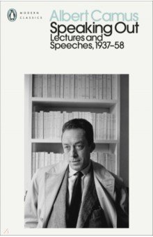 Speaking Out. Lectures and Speeches 1937-58