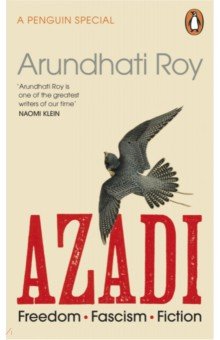 Azadi. Freedom. Fascism. Fiction