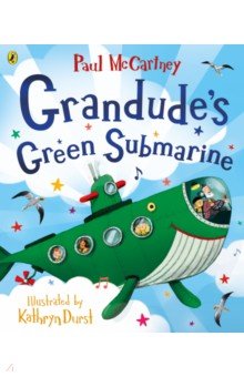 Grandude's Green Submarine