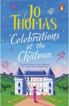 Celebrations at the Chateau