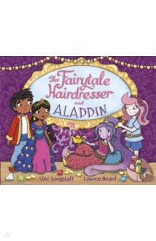 The Fairytale Hairdresser and Aladdin