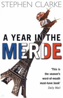 A Year In The Merde