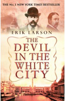 The Devil in the White City