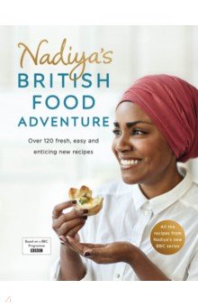 Nadiya's British Food Adventure