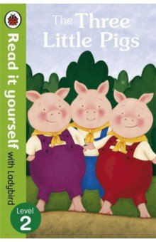 The Three Little Pigs. Level 2