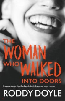 The Woman Who Walked Into Doors