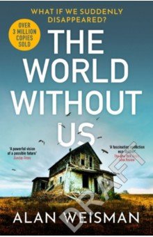 The World Without Us