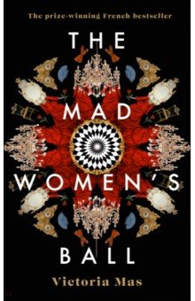 The Mad Women's Ball