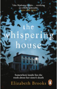 The Whispering House