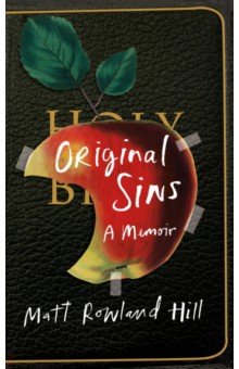 Original Sins. A memoir