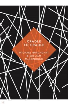 Cradle to Cradle