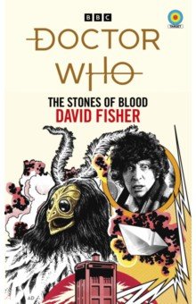 Doctor Who. The Stones of Blood