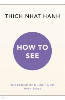 How to See